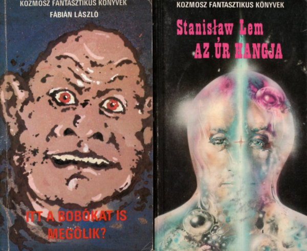 Stanislaw Lem, Lengyel Pter Fbin Lszl - 4 db kozmosz fantasztikus knyvek: Harmadik tipus tallkozsok, Ogg msodik bolygja, Az r hangja, Itt a bobkat is meglik?