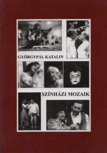 Gyrgypl Katalin - Sznhzi Mozaik