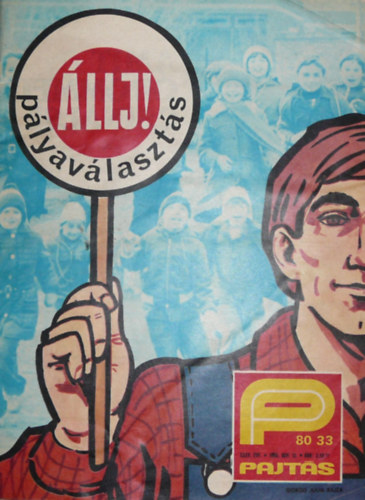 Somos �gnes  (szerk.) - Pajt�s XXXV. �vfolyam 33. sz�m