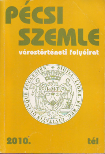 Pcsi Szemle 2010. tl
