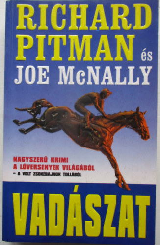 Joe McNally Richard Pitman - Vadszat