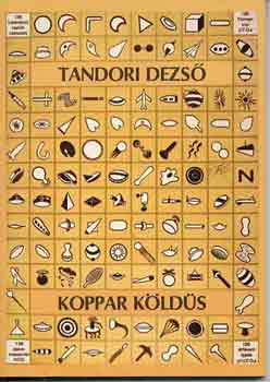 Tandori Dezs� - Koppar K�ld�s