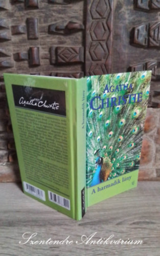 Kállay Judit Agatha Christie (szerk.), Dedinszky Zsófia (ford.) - A harmadik lány (Third Girl) - Dedinszky Zsófia fordításában - (Európa Krimi 2009)