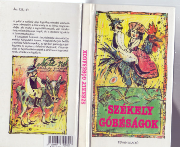 A "Pterfy-asztal" vidm szkely tagjai - Szkely gbsgok - Anekdotk s kacagtat histrik - sszegyjtttk a budapesti "Pterfy-asztal" vidm szkely tagjai (Eredeti rajzokkal)
