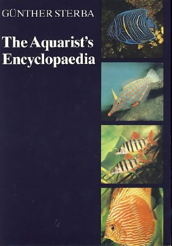 Gnther Sterba - The Aquarist's Encyclopaedia