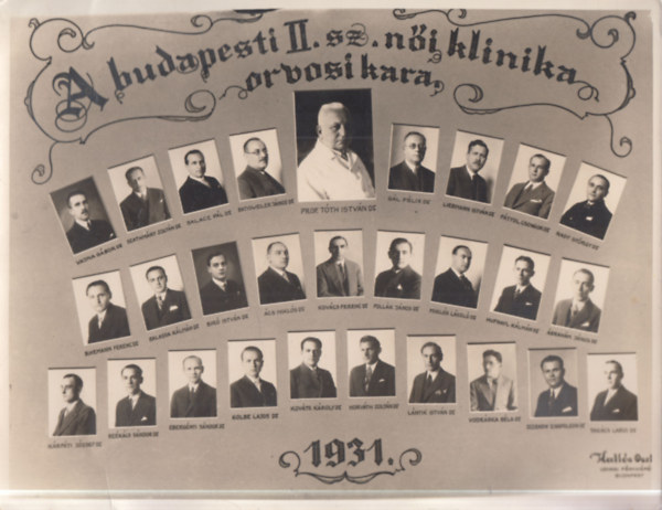 A Budapesti II. sz�m� n�i klinika orvosi kara (eredeti fot�)