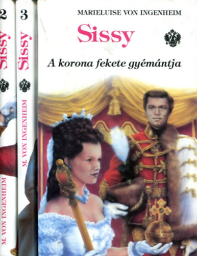 Marieluise von Ingenheim - 3 ktet a Sissy sorozatbl (2,3,5)