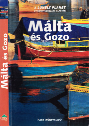 Carolyn Bain - M�lta �s Gozo - Lonely Planet