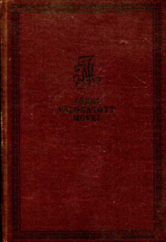 J�kai M�r - Az el�tkozott csal�d-A bar�tfalvi l�vita (Boz�ky M�ria k�peivel)