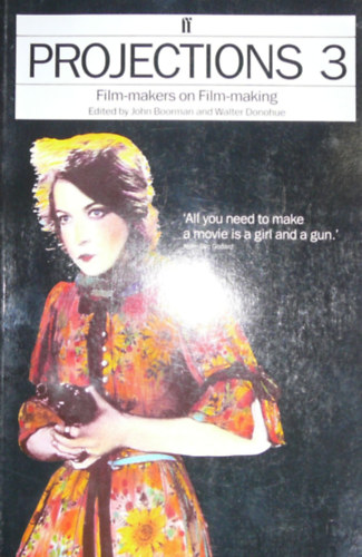 John Boorman - Walter Donohue - Projections 3