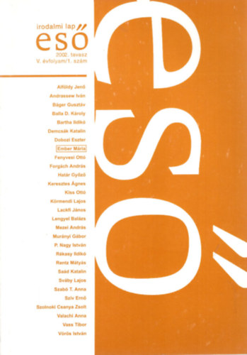 P. Nagy Istv�n - Es� irodalmi lap 2002. tavasz V. �vfolyam 1. sz�m