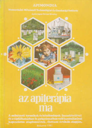 nincs megadva - Az apiterápia ma