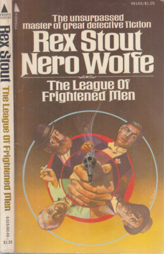 Rex Strout - Nero Wolfe: The League of Frightened Men