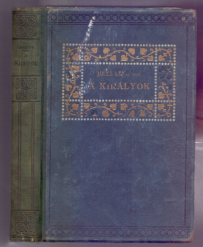 Jules Lemaitre - A kir�lyok