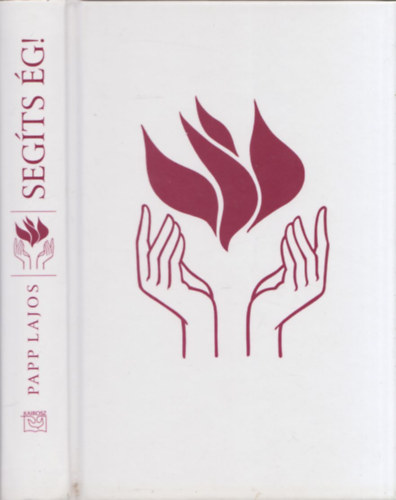 Papp Lajos - Seg�ts �g!