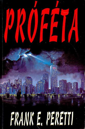 Frank E. Peretti - Prfta