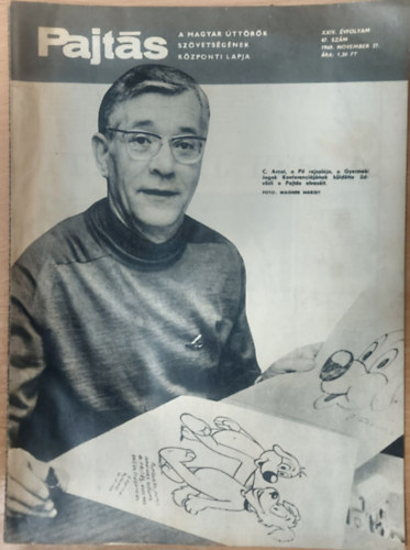 Vasv�ri Ferenc  (szerk.) - Pajt�s XXIV. �vfolyam, 47. sz�m (1969)