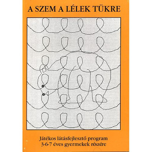 Fazekasn Baksi Piroska  (szerk.) - A szem a llek tkre