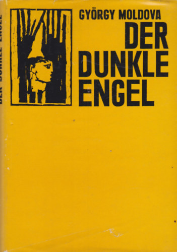 Moldova György - Der dunkle engel