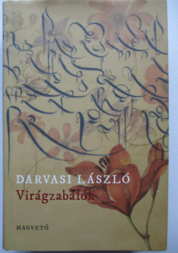 Darvasi Lszl - Virgzablk
