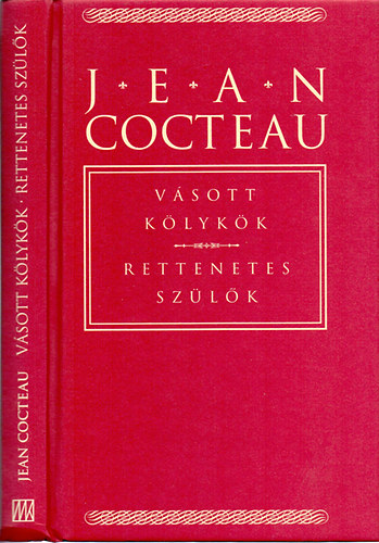 Jean Cocteau - Vsott klykk-Rettenetes szlk