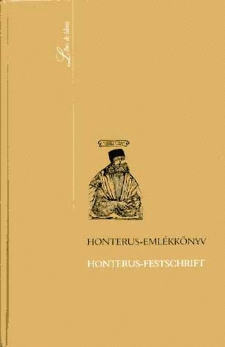 Orsz�gos Sz�chenyi K�nyvt�r - Honterus-eml�kk�nyv (eml�kki�ll�t�s az OSZK-ban)