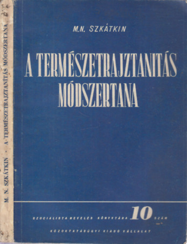 M. N. Szktkin - A termszetrajztants mdszertana