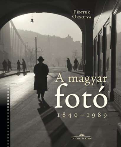 Pntek Orsolya - A magyar fot