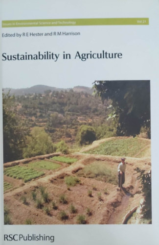 R E Hester - R M Harrison - Sustainability in Agriculture (Fenntarthatsg a mezgazdasgban - angol)