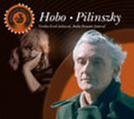 Hobo; Pilinszky Jnos - Hobo - Pilinszky (Hangz Helikon - versesktet CD-vel)