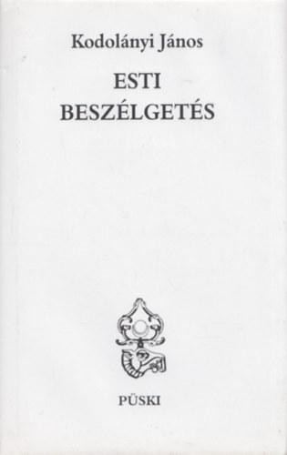 Kodolnyi Jnos - Esti beszlgets