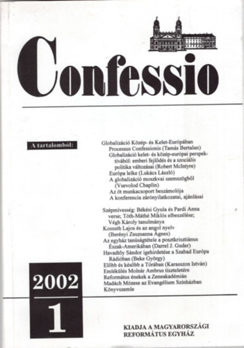 Tenke Sándor (szerk.) - Confessio 2002/1