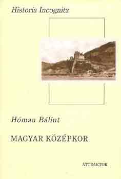 Hman Blint - Magyar kzpkor I-II.