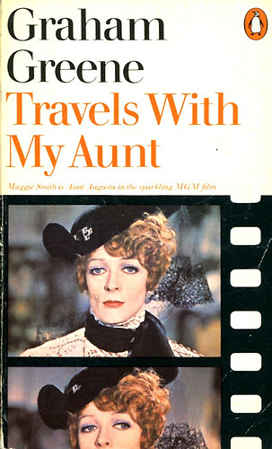 Graham Greene - Travels with my aunt