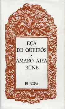 J.M. Eca De Queir�s - Amaro atya b�ne