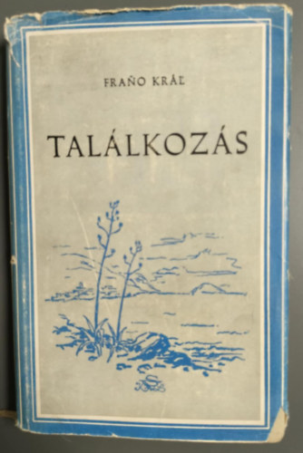 Frano Krl - Tallkozs