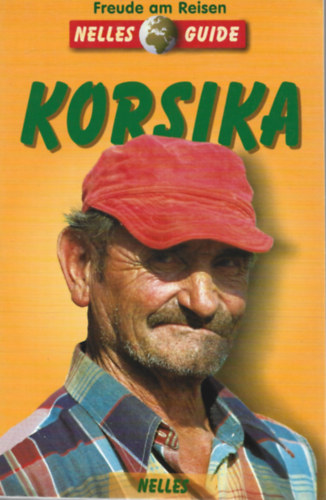 Klaus Boll, Dirk Schr�der Heike M�hl - Korsika (Nelles Guide)