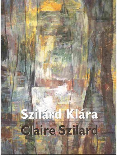 Szilrd Klra / Claire Szilard
