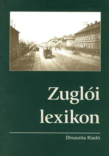 Fodor B�la - Zugl�i lexikon