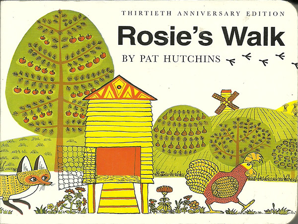 Pat  Hutchins - Rosie's Walk