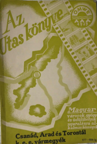 Terv: Kaffka K�rol Alap�t�: Gr.Sz�ch�nyi K�roly - Az utas k�nyve - Csan�d, Arad �s Toront�l