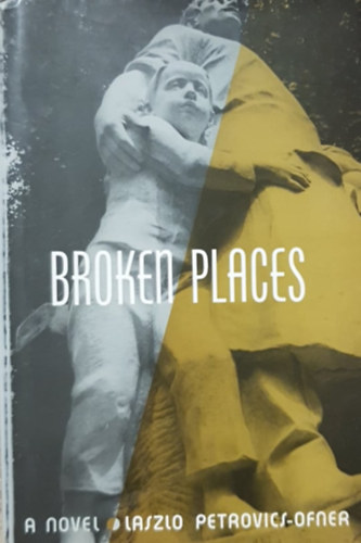Petrovics Lszl - Broken Places