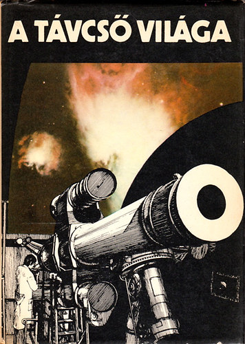 Kulin Gyrgy-Rka Gedeon - A tvcs vilga