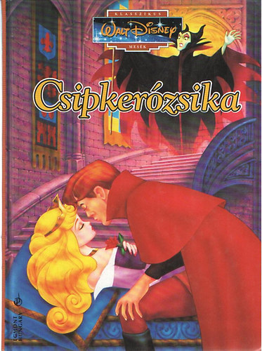 Csipkerzsika (Klasszikus Walt Disney mesk 12.)