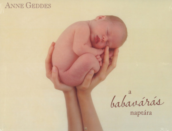 Anne Geddes - A babavrs naptra