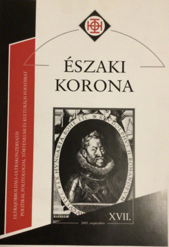 Dr. Horvth Rbert  (szerk.) - szaki korona 2005.szeptember XVII.