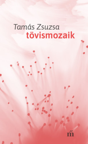 Tams Zsuzsa - Tvismozaik