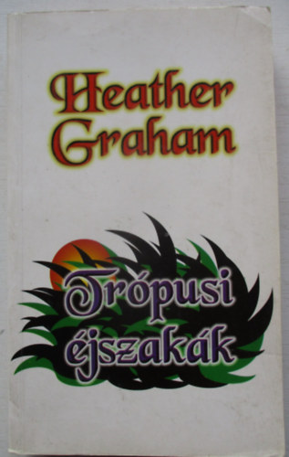 Heather Graham - Tr�pusi �jszak�k