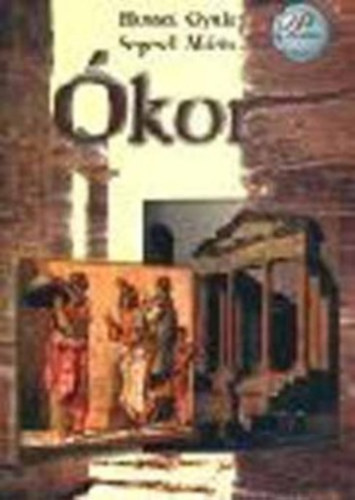 Hosszú Gyula; Segesdi Márta - Ókor