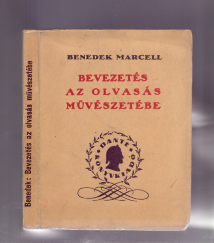 Benedek Marcell - Bevezets az olvass mvszetbe (j, tdolgozott kiads)